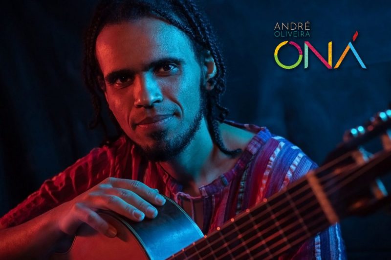 No momento você está vendo André Oliveira lança Oná, seu primeiro cd autoral!